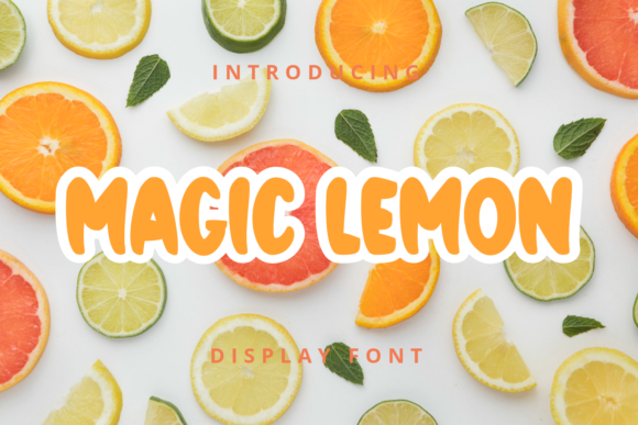 Magic Lemon: A Playful Display Font for Business Branding