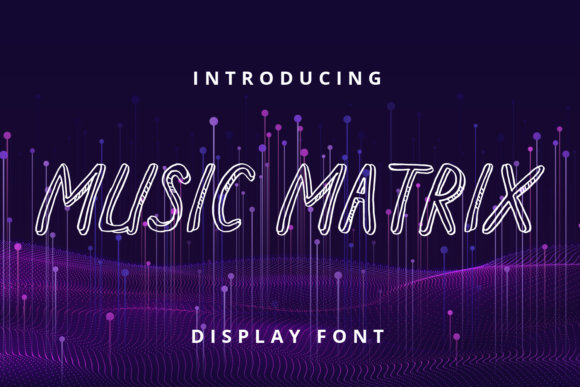 Music Matrix: A Dynamic Display Font for Modern Editorial Design