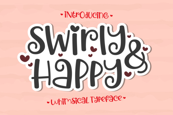 Swirly Happy Font: A Web Designer’s Review for Digital Branding and Layout Use